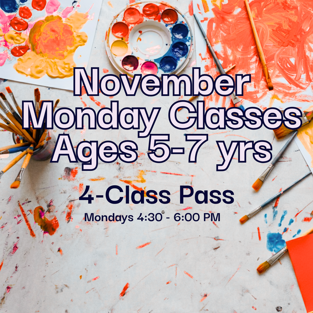 November Monday Classes, Ages 5-7, 4-Week Class Pass