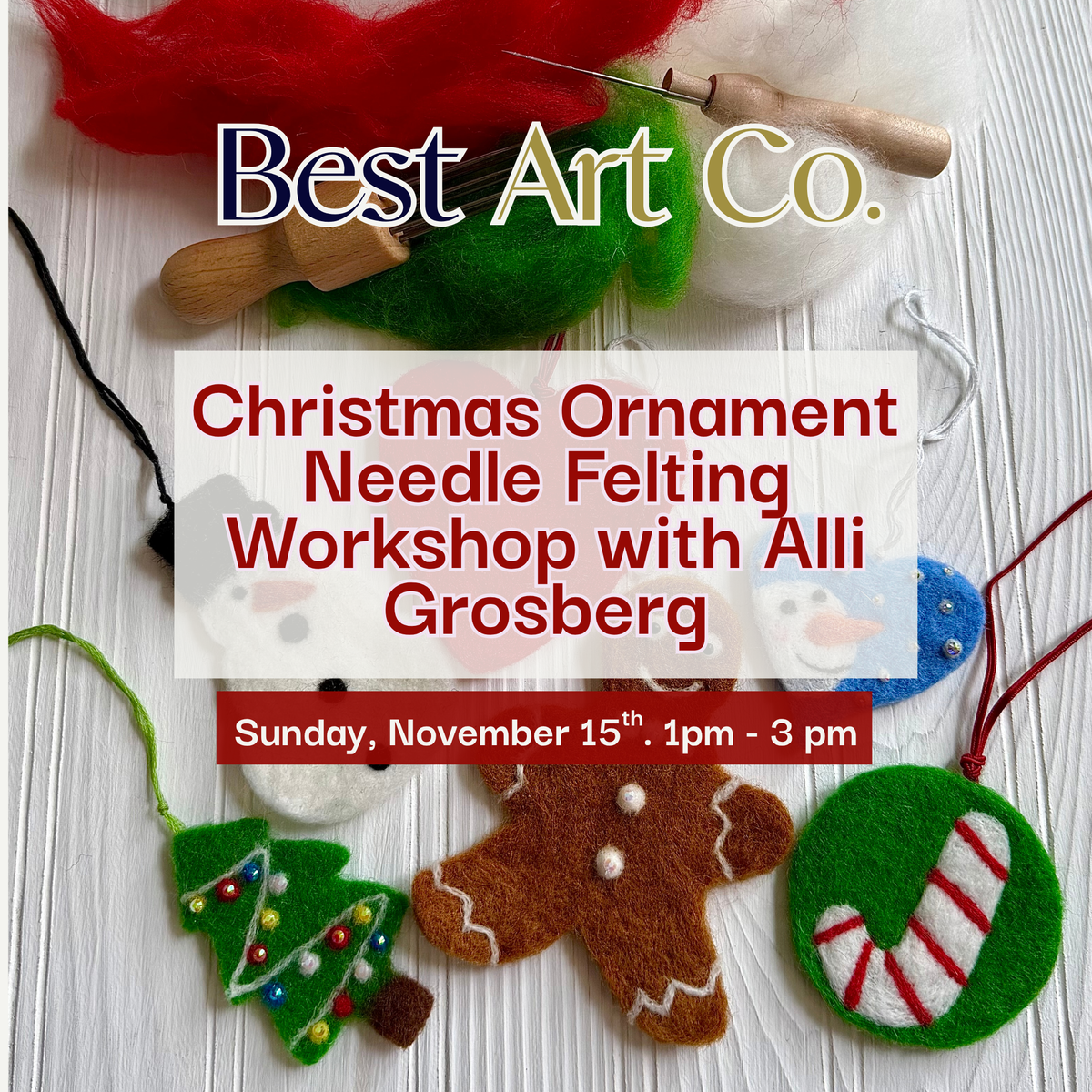 Christmas Ornament Needle Felting Workshop with Alli Grosberg